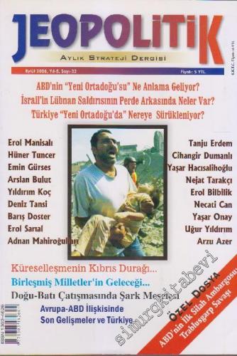 Jeopolitik Aylık Strateji Dergisi - Sayı: 32    5  Eylül