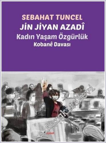 Jin Jiyan Azadi Kadın Yaşam Özgürlük -        2025