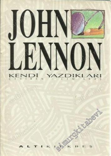 John Lennon: Kendi Yazdıkları