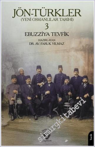 Jön-Türkler (Yeni Osmanlılar Tarihi) 3 -        2026