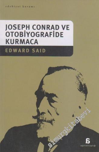 Joseph Conrad ve Otobiyografide Kurmaca -