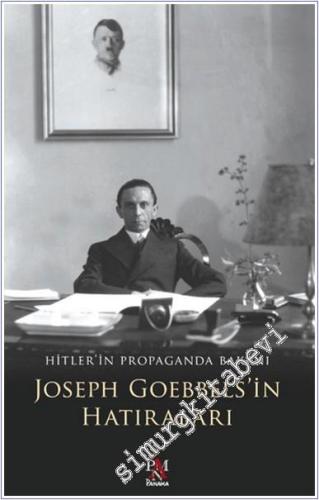 Joseph Goebbels'in Hatıraları - Hitler'in Propaganda Bakanı -        2025