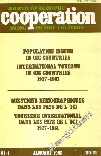 Journal Of Economic Cooperation Among Islamic Countries ; Population Issues In OIC Countries International Tourism In OIC Countries 1977 - 1981, Questions Demographiques Dans Les Pays De L'Oci, Tourism International Dans Les Pays De L'OCI 1977 - 1981 - No
