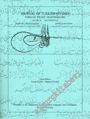 Journal of Turkish Studies = Türklük Bilgisi Araştırmaları - Cilt 38      December