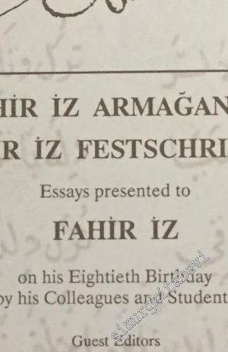 Journal of Turkish Studies = Türklük Bilgisi Araştırmaları, Fahir İz Armağanı 1 - 2 TAKIM = TWO VOLUMES SET - Sayı: 14 - 15, Yıl: 1990 - 1991