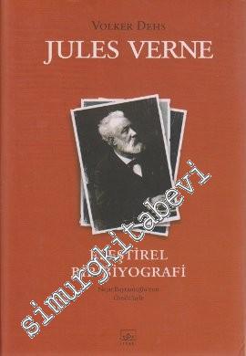 Jules Verne: Eleştirel Bir Biyografi