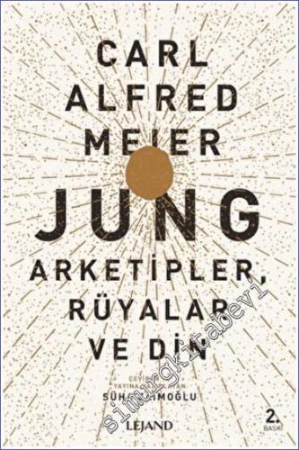 Jung : Arketipler Rüyalar ve Din - 2022
