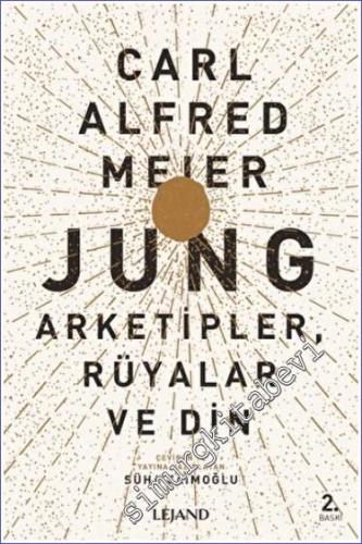 Jung : Arketipler Rüyalar ve Din -        2022