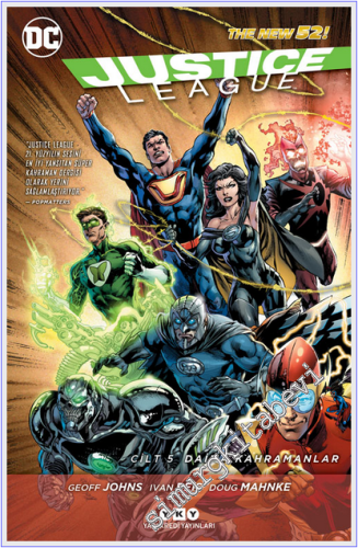 Justice League - Cilt 5 : Daima Kahramanlar