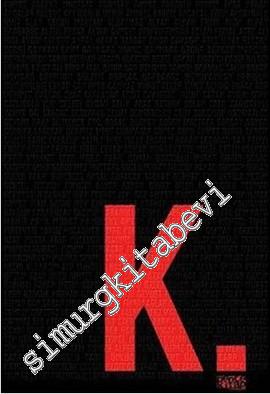 K. [ Kürtaj ] -