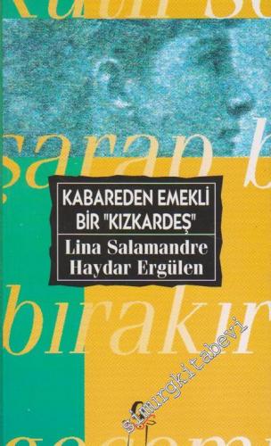 Kabareden Emekli Bir Kızkardeş  -        1995