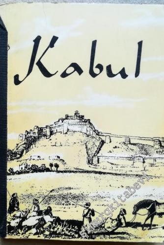 Kabul: An Historical Guide to Kabul -        1965