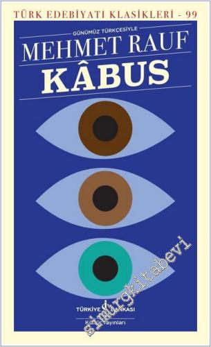 Kabus (Günümüz Türkçesiyle) - 2026