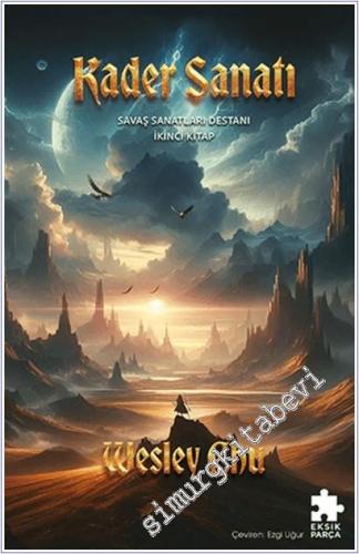 Kader Sanatı - Savaş Sanatları Destanı İkinci Kitap -        2025