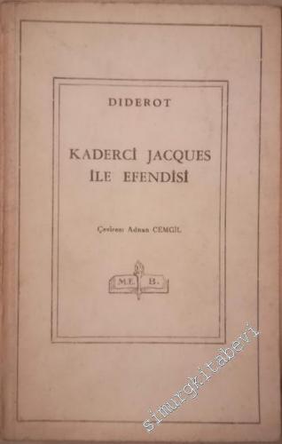 Kaderci Jacques ve Efendisi -        1949