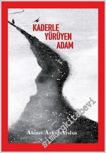Kaderle Yürüyen Adam -        2025