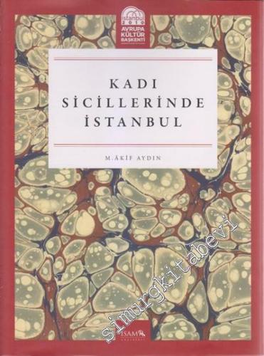 Kadı Sicillerinde İstanbul -