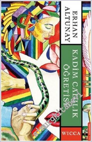 Kadim Cadılık Öğretisi - Wicca -        2023