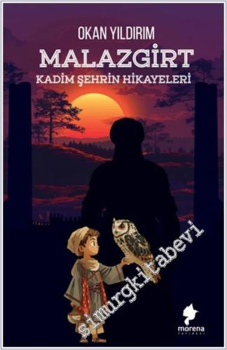 Malazgirt : Kadim Şehrin Hikayeleri -        2024