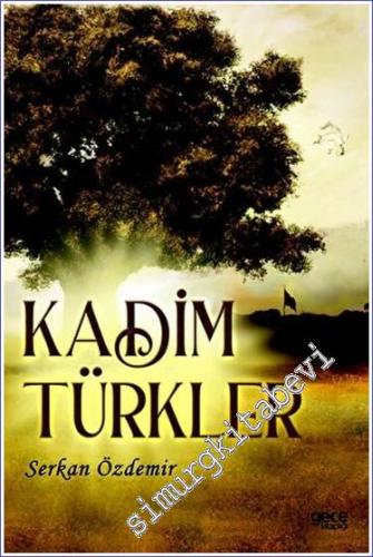 Kadim Türkler - 2023