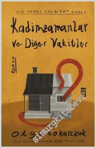Kadimzamanlar ve Diğer Vakitler -        2021