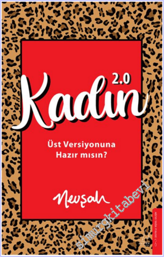 Kadın 2.0 : Üst Versiyonuna Hazır Mısın - 2026