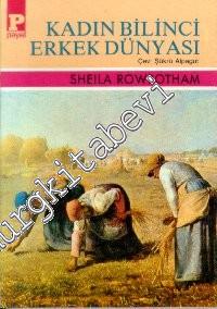 Kadın Bilinci Erkek Dünyası -