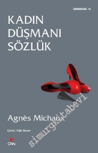 Kadın Düşmanı Sözlük -