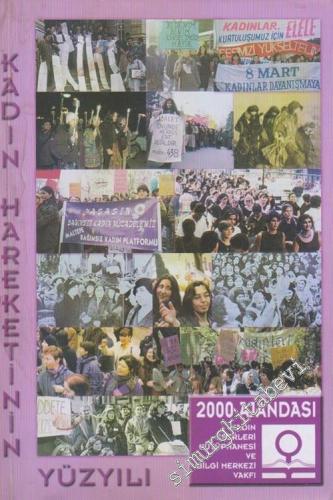 Kadın Eserleri Kütüphanesi ve Bilgi Merkezi Vakfı 2000 Ajandası: Kadın Hareketinin Yüzyılı -        2000