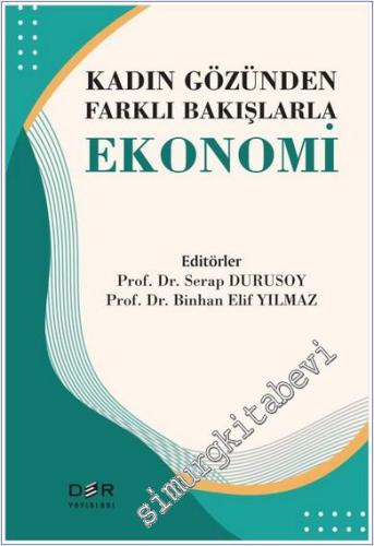 Kadın Gözünden Farklı Bakışlarla Ekonomi -        2024