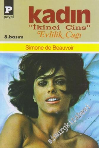 Kadın - İkinci Cins 2: Evlilik Çağı  -        1993