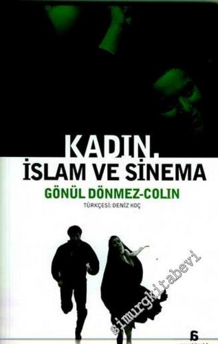 Kadın, İslam ve Sinema -        2006