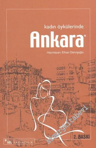 Kadın Öykülerinde Ankara  -
