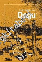 Kadın Öykülerinde Doğu -