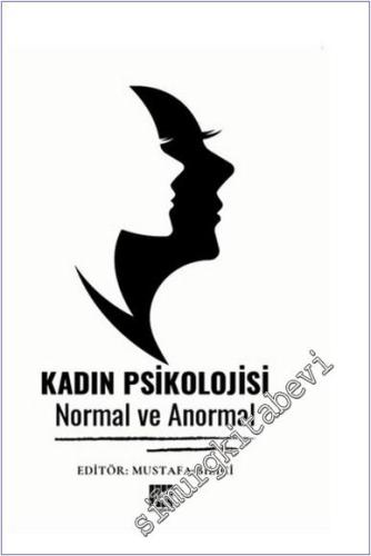 Kadın Psikolojisi : Normal ve Anormal -        2025