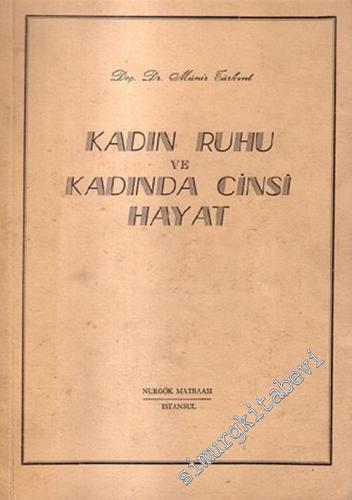Kadın Ruhu ve Kadında Cinsi Hayat -        1955