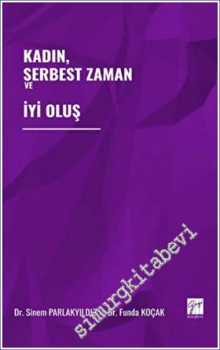 Kadın Serbest Zaman ve İyi Oluş -        2023