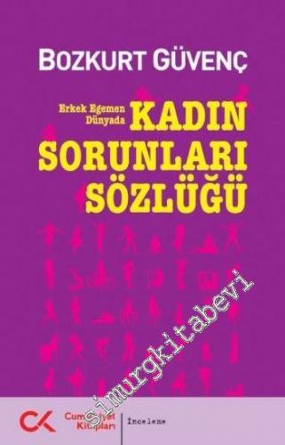 Kadın Sorunları Sözlüğü: Erkek Egemen Dünyada