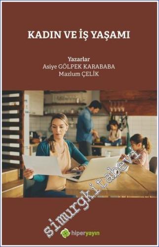Kadın ve İş Yaşamı -        2022