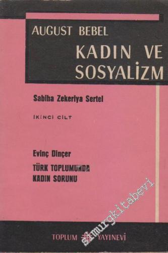 Kadın ve Sosyalizm 2 / Türk Toplumunda Kadın Sorunu