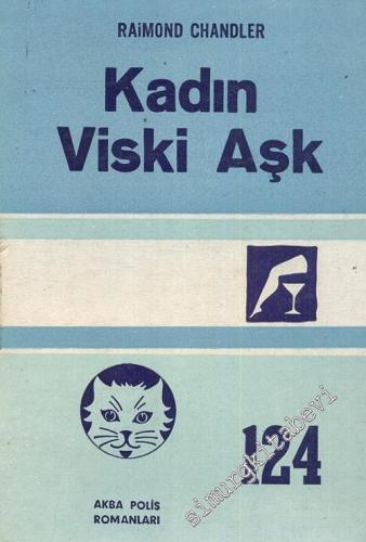 Kadın Viski ve Aşk -        1979