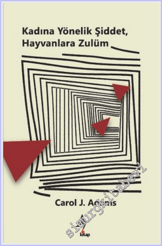 Kadına Yönelik Şiddet - Hayvanlara Zulüm