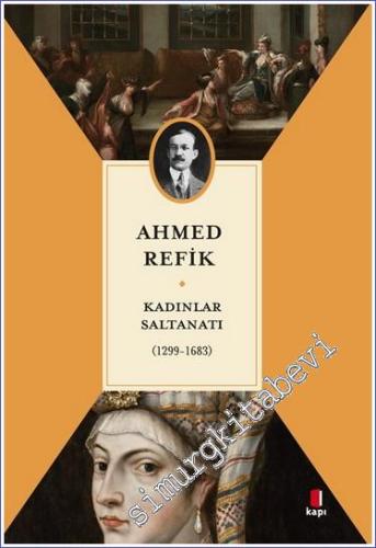 Kadınlar Saltanatı (1299 - 1683) -        2023