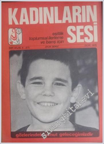 Kadınların Sesi Dergisi: Eşitlik Toplumsal İlerleme ve Barış İçin - Sayı: 42    Yıl : 44  Ocak 1979