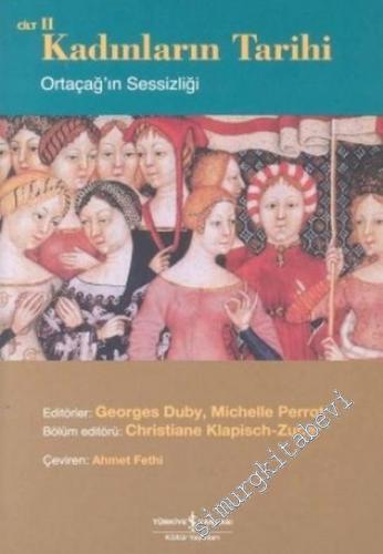 Kadınların Tarihi, Cilt 2: Ortaçağ'ın Sessizliği