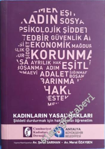 Kadınların Yasal Hakları: Şiddeti Durdurmak İçin Yasal Haklarımızı Bilelim (Cep Boy) -
