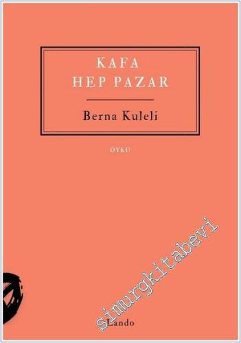 Kafa Hep Pazar - 2025