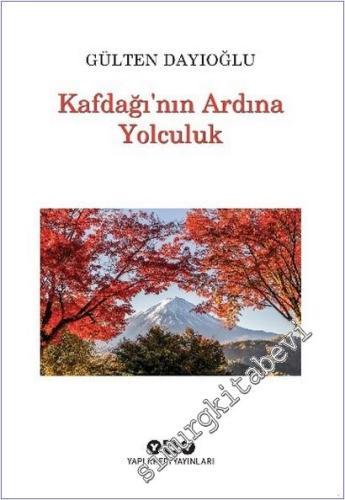 Kafdağı'nın Ardına Yolculuk -        2025