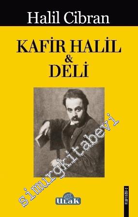 Kafir Halil / Deli