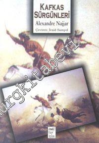 Kafkas Sürgünleri -        2001